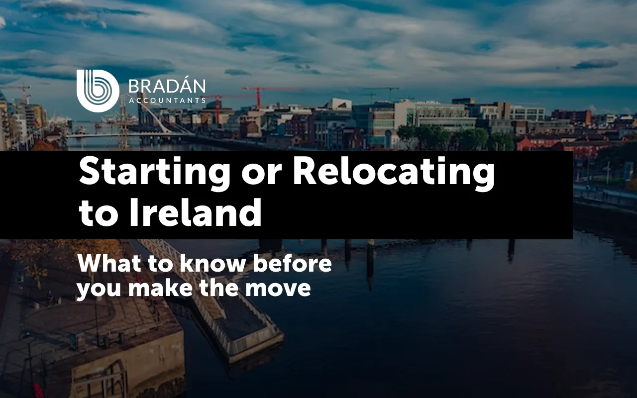 Starting or relocating a business to Ireland