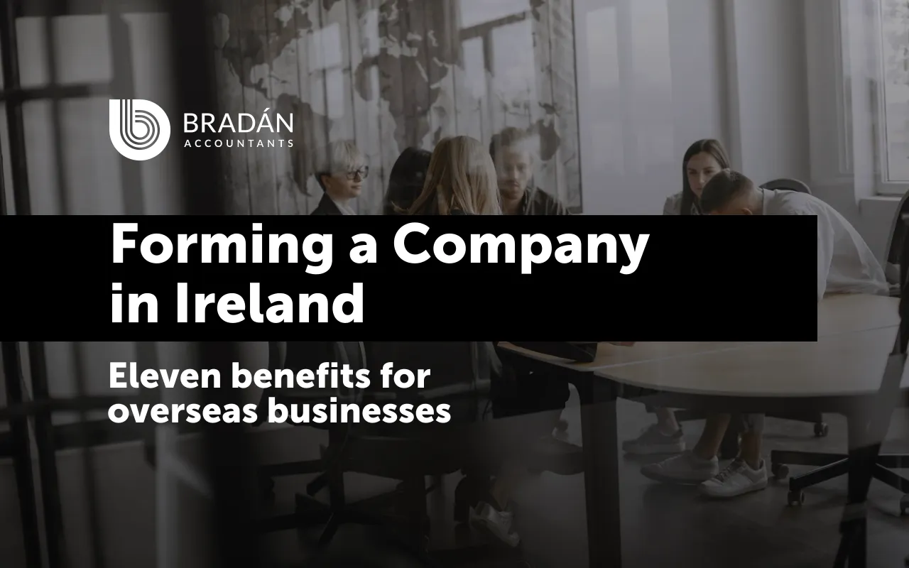 Company formation in Ireland for overseas businesses