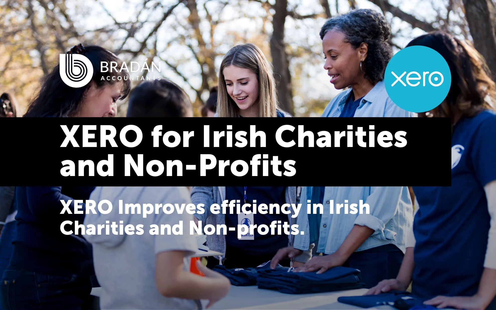 XERO Improves efficiency in Irish Charities and Non-profits - 7 Key Points