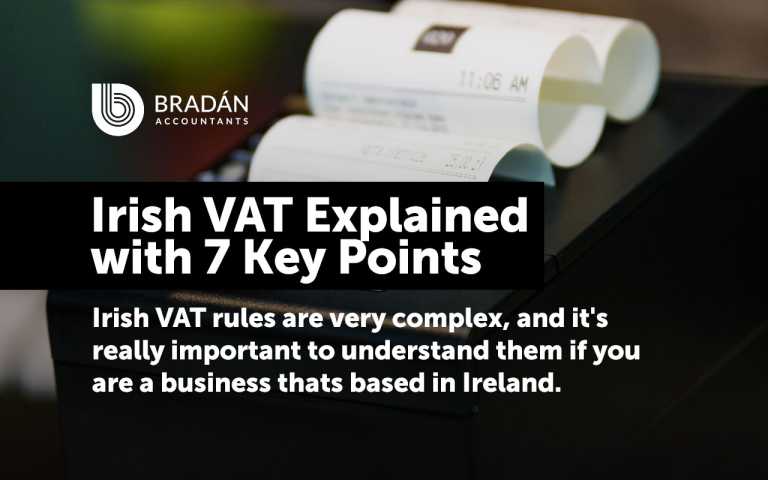 VAT for Beginners: Irish VAT Explained with 7 Key Points