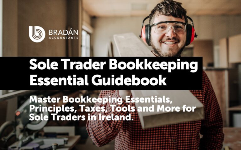 Essential Bookkeeping Tips for Sole Traders in Ireland: Comprehensive List