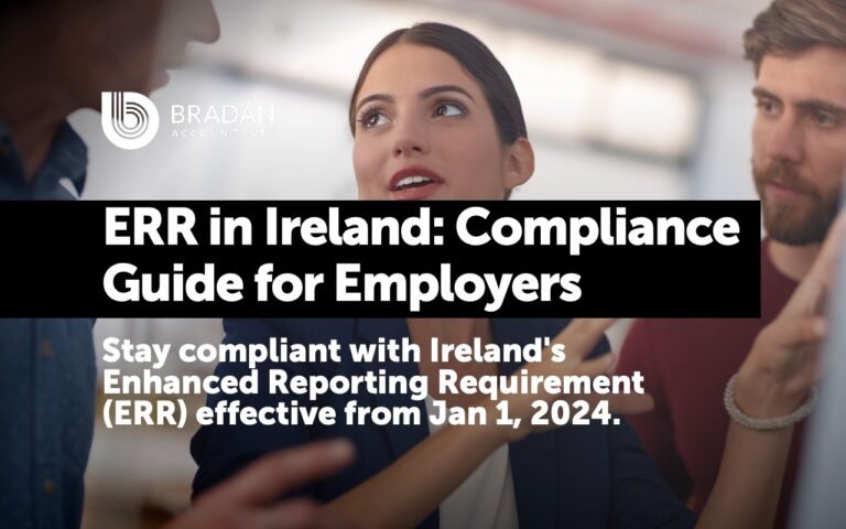 Enhanced Reporting Requirement (ERR) in Ireland w.e.f. January 1, 2024: Complete Guide
