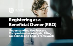 Registering as a Beneficial Owner (RBO) Understanding the Process, Comprehensive Analysis, Filing Guidelines and Legal Framework