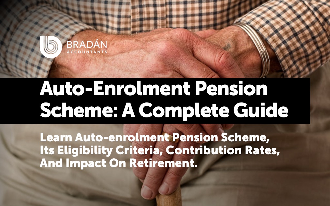 Ireland's Auto-Enrolment Pension Scheme: A Complete Guide